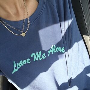 Daydreamer LA Leave Me Alone vintage style sweatshirt